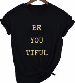 Winter SALE! VL Dressy T-shirt BE YOU TIFUL, black